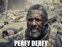 Perfy Derfy Idris Elba GIF - Perfy Derfy Idris Elba Suicide Squad GIFs