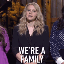 Were A Family Kate Mckinnon GIF - Were A Family Kate Mckinnon Saturday Night Live GIFs