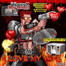 a cartoon of a man holding a gun with the words i love my wife