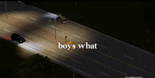 an advertisement for boys what shows a car driving down the road