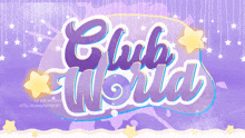 a purple background with club world written in white letters
