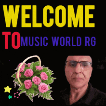 a man with glasses stands in front of a welcome to music world sign
