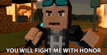you will fight me with honor fight fight with honor baldi herobrine