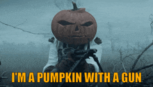 a person with a pumpkin on their head holding a gun with the caption i 'm a pumpkin with a gun