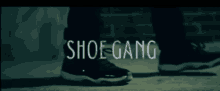 Horseshoe Gang Kxng Crooked GIF - Horseshoe Gang Kxng Crooked Shoe GIFs