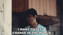 I Want To See A Change In The World Presence GIF - I Want To See A Change In The World Presence Story Of A Heartbroken Girl Song GIFs