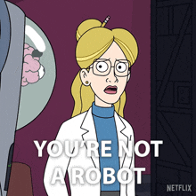 You'Re Not A Robot Dr Farrah Braun GIF - You'Re Not A Robot Dr Farrah Braun Mulligan GIFs