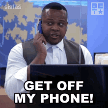 Get Off My Phone Maurice GIF - Get Off My Phone Maurice Sistas GIFs