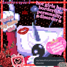 a pixel art of a woman with the words " hot girls have borderline personality disorder "