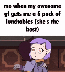 a cartoon of a girl with the caption " me when my awesome gf gets me a 6 pack of lunchables
