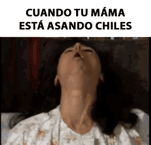 Cuando Tu Mama Aza Chiles Azar Chiles GIF - Cuando Tu Mama Aza Chiles Azar Chiles Tocer GIFs