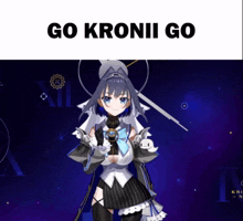 a picture of a girl with the words " go kronii go " above her