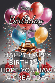 a birthday card with balloons and a gift box says happy birthday to you