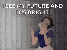 snow white is sitting in a cell with the words `` i see my future and it 's bright ''