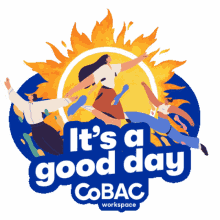 its a good day cobac workspace cobac workspace
