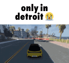 Only In Detroit Detroit GIF - Only In Detroit Detroit Car GIFs