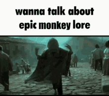 Epic Monkey Epic Monkey Lore GIF - Epic Monkey Epic Monkey Lore Lore GIFs