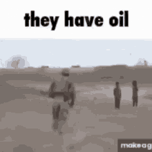 Oil Meme GIF - Oil Meme GIFs