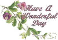 Have A Wonderful Day Flowers Sticker - Have A Wonderful Day Flowers Stickers