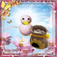 a picture of a pink bird holding a bag of seeds with the words love hugs and kisses have a nice day