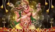 lord ganesha good morning lord morning