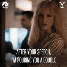 After Your Speech Im Pouring You A Double Beth Dutton GIF - After Your Speech Im Pouring You A Double Beth Dutton Kelly Reilly GIFs