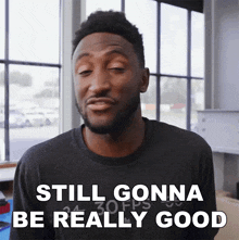 Still Gonna Be Really Good Marques Brownlee GIF - Still Gonna Be Really Good Marques Brownlee Still Great GIFs
