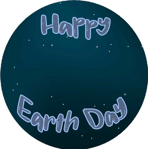 Earth Day Happy Earth Day Sticker - Earth Day Happy Earth Day Its Earth Day Stickers