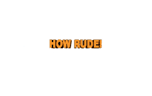 how rude rude mean offensive