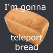 Teleport Bread GIF