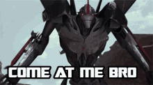 Transformers Starscream GIF - Transformers Starscream Come At Me Bro GIFs