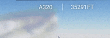 a blue background with the numbers a320 and 5530ft on it