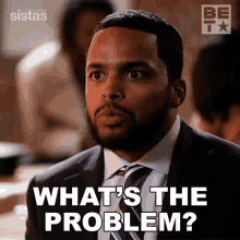 Whats The Problem Hayden GIF - Whats The Problem Hayden Sistas GIFs