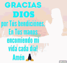 Gracias Dios Prayer GIF - Gracias Dios Prayer Blessings GIFs