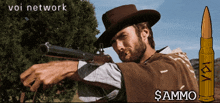 a man in a cowboy hat is holding a gun next to a bullet that says ammo