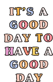 Nice Nice Day Sticker - Nice Nice Day Its A Good Day To Have A Good Day Stickers