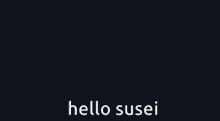 a pixel art drawing of a girl with the words hello susei below it