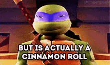 Tmnt Leonardo GIF - Tmnt Leonardo But Is Actually A Cinnamon Roll GIFs