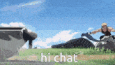 a cartoon character is standing in a field with the words hi chat written on it