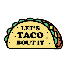 bout taco