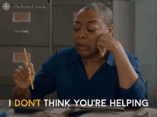 I Dont Think Youre Helping Karen Robinson GIF