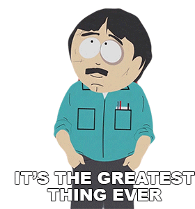 Its The Greatest Thing Ever Randy Marsh Sticker - Its The Greatest Thing Ever Randy Marsh South Park Stickers