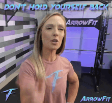 Arrowfit Dont Hold Yourself Back GIF - Arrowfit Dont Hold Yourself Back Believe In Yourself GIFs