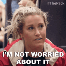 Im Not Worried About It The Pack GIF - Im Not Worried About It The Pack I Dont Care GIFs