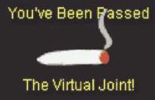 weed joint pot youve been passed virtual joint
