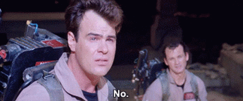 No Ghostbuster GIF - No Ghostbuster Nope - Discover & Share GIFs