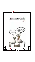 a cartoon of two ducks with speech bubbles that say moin and moin