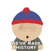 weve made history stan marsh south park s13ep12 the f word