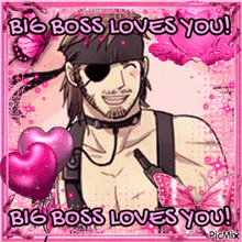 a picture of a man with hearts and butterflies and the words big boss loves you
