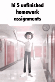 a cartoon character in a hallway with the words hi 5 unfinished homework assignments on the bottom